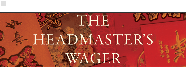 The Headmaster's Wager